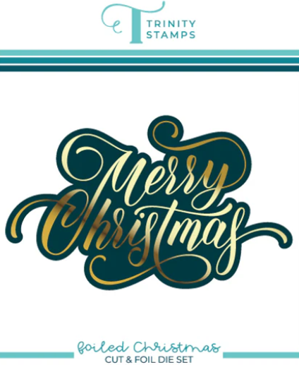 Foiled Christmas Sentiment Cut & Foil Die Set