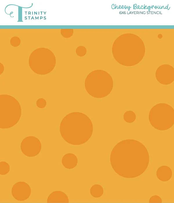 Cheesy Background Stencil
